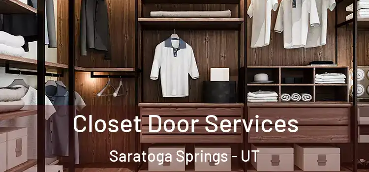 Closet Door Services Saratoga Springs - UT