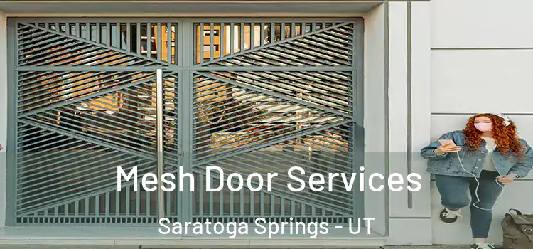 Mesh Door Services Saratoga Springs - UT