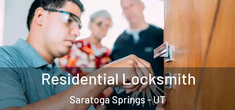 Residential Locksmith Saratoga Springs - UT