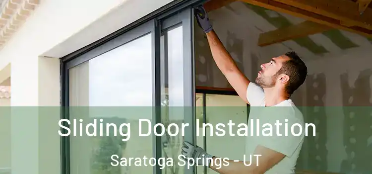 Sliding Door Installation Saratoga Springs - UT
